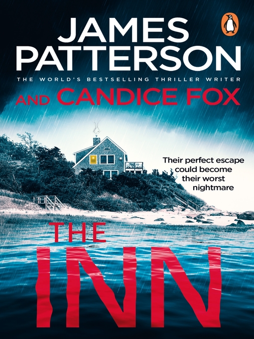 Title details for The Inn by James Patterson - Available
